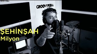 Şehinşah - Milyon // Groovypedia Studio Sessions Resimi