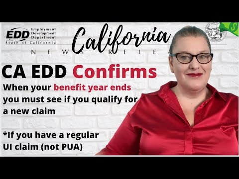 EDD News Release: Regular Unemployment Claims Will Need To Reapply When Your Benefit Year Ends