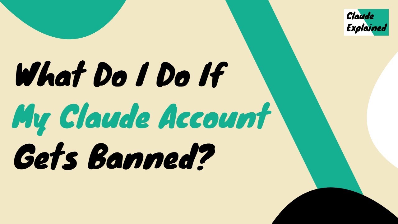 What Do I Do If My Claude AI Account Gets Banned?