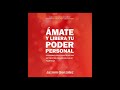 Ámate y Libera Tu Poder Personal (Audiolibro) 🎧 de Jazmín González