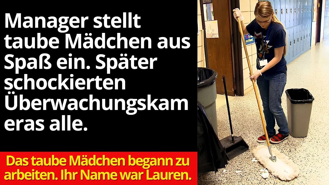 Manager Stellt Taube Mädchen aus Spaß ein. Später schockierten Überwachungskameras Alle