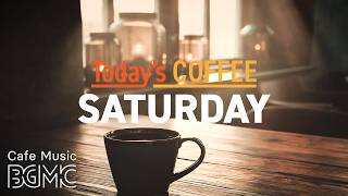 Weekend Morning Cafe Music - Slow Jazz & Bossa Nova with Warm Coffee for a Relaxing Saturday