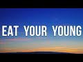 Hozier - Eat Your Young (Lyrics)