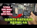 Cara Bongkar Pasang Baterai Redmi 4A.