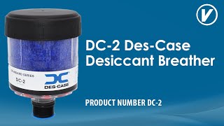 DC-2 Des-Case Desiccant Breather  #valincorporation #filter #filtration #breather