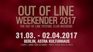 Out Of Line Weekender 2017 (official trailer)