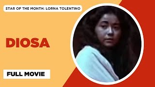 DIOSA: Lorna Tolentino, Lloyd Samartino & Alfie Anido | Full Movie