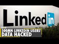 500 Million LinkedIn users’ data leaked online | Latest English News | World News | WION