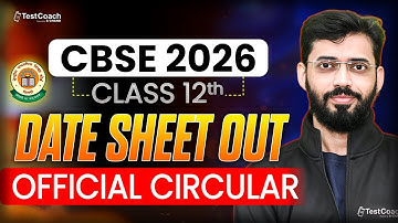 CLASS 12: NEW DATESHEET AA GAYI | CBSE Latest Update 2026 | Boards Class 12th