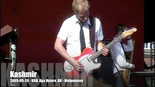 Kashmir - Melpomene - 2005-05-28 - København Kgs. Nytorv, DK