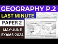 LAST MINUTE: 2024 GEOGRAPHY PAPER 2 GRADE 12 FINAL EXAMS THUNDEREDUC FINAL EXAMS