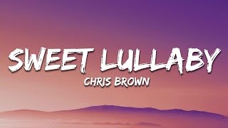 Chris Brown - Sweet Lullaby (Lyrics)