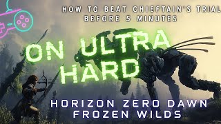 Horizon Zero Dawn Frozen Wilds Chieftains Trial Guide Full Strategy