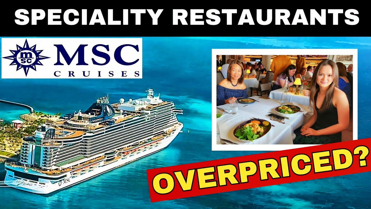 MSC Cruise: Which Restaurants are Worth Paying for?!
