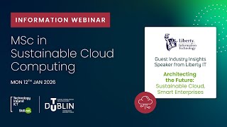 Virtual Open Day for MSc Sustainable Cloud Computing Information Webinar - Jan 2026
