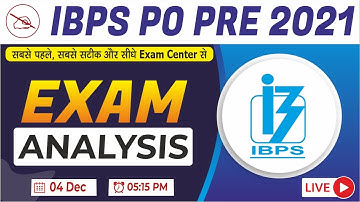 IBPS PO 2021 Exam Analysis | Exam Review & Asked Questions | 4th DEC 2021 (Shift-4)