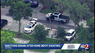 Questions remain after fatal shooting outside Home Depot in Apopka