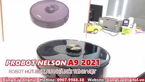 Probot Nelson A9 2021 Robot hút bui nói tiếng việt