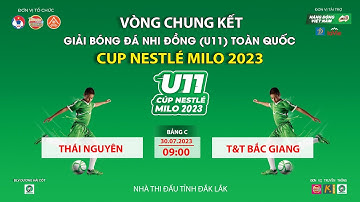 🛑 TRỰC TIẾP U11 THÁI NGUYÊN  - U11 T&T BẮC GIANG / VCK GIẢI BÓNG ĐÁ U11 TOÀN QUỐC 2023.
