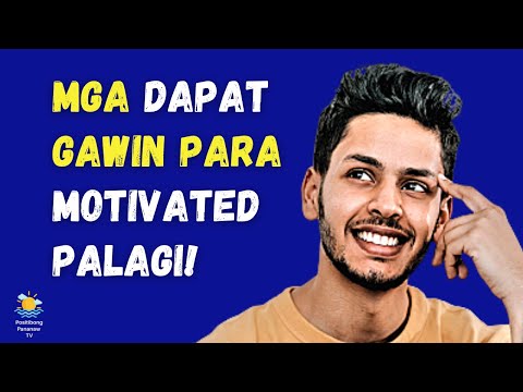 7 TIPS PAANO MAGING MOTIVATED PALAGI