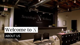 Welcome To The Neurologic Wellness Institute