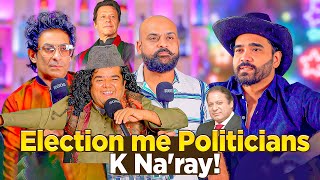 Election Me Politicians K Na'ray! | Ahmed Khan Podcast