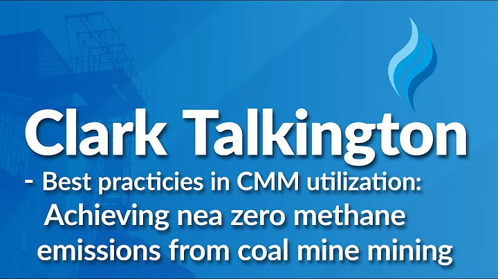 Clark Talkington - Achieving nea zero methane emis...