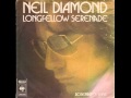Neil Diamond Longfellow Serenade mp3