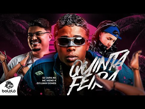 Putar Quinta Feira Tem Bailão - DJ Japa NK