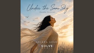 Under the Same Sky (Studio) Hebrew, Persian, English - Ariana Azadi