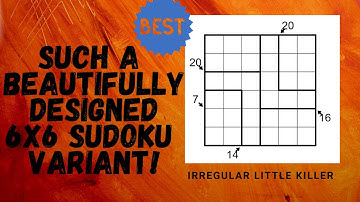 One of the best 6x6 Sudoku Variant !