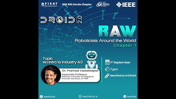 Talk#1 | R.A.W-Roboticists Around the World | IEEE FISAT SB