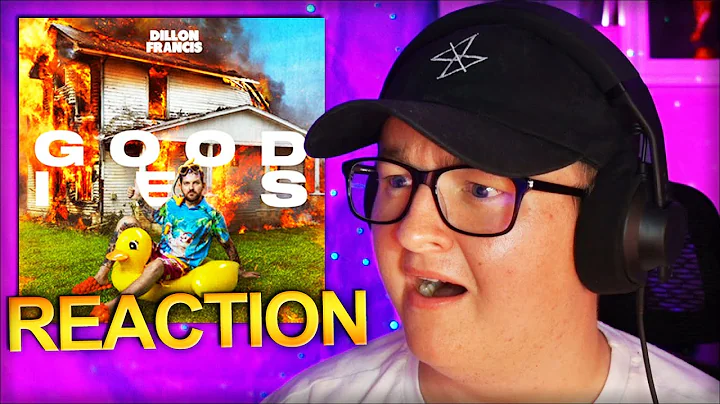 Dillon Francis - Goodies *REACTION*