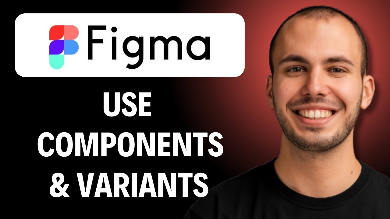 How To Use Figma Components & Variants [FULL GUIDE] - YouTube