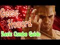 鉄拳7 ギース基本コンボ/Tekken7 Geese Howard Basic Combo Guide