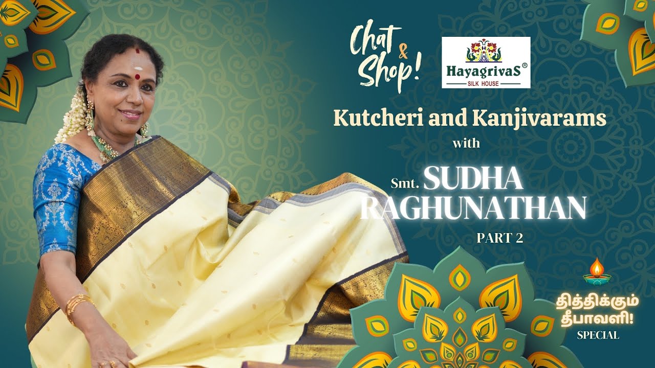 தீபாவளி ஷாப்பிங் at Hayagrivas- பாட்டும் பட்டும் with @SudhaRagunathanSimplySudha#kanchipattu 