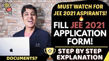 Fill JEE Mains 2021 Application Form Step by Step | Documents required? | Yash Garg