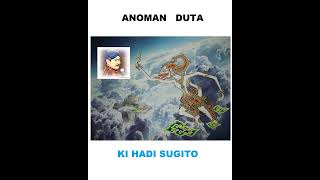 ANOMAN DUTA SERI 7 KI HADI SUGITO