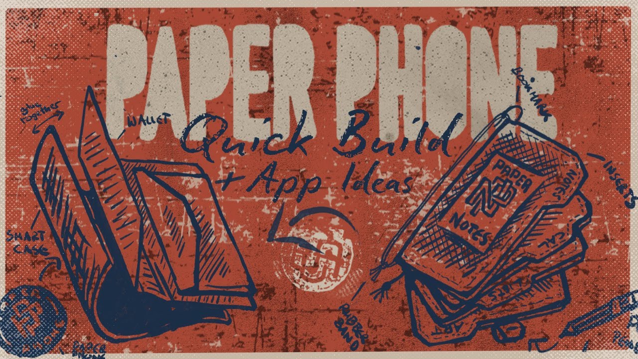Как сделать свой собственный PaperPhone — блокнот, который заменит ваш смартфон