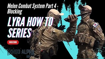 Lyra Series How To Build a Melee Combat System in Unreal Engine UE5 Part 4 - Directional Blocking