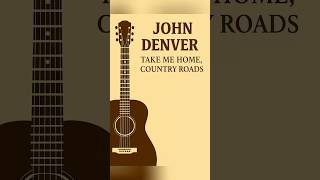 John Denver – Take Me Home, Country Roads (1971 | Folk Classic)