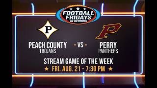 Peach County at Perry 2026 Football Fridays in Georgia Stream Game
