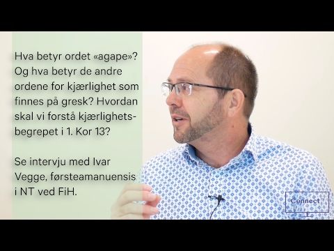 Video: Hvordan Forstå Ordet Kjærlighet