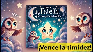 ✨ Luna, la estrella que no quería brillar 🌙 | Cuento Infantil para Dormir | Cuentos para Niños