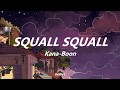Kana-Boon Squall Squall // Sub Español