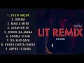 LIT REMIX PLAYLIST | Best Songs Of Lalit Singh Mp3 Song