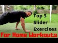 The Best 3 Slider Core Blasting Exercises for Home Workouts