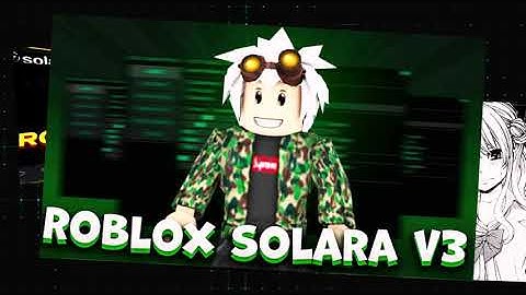 Solara V3 Executor | Roblox📁Executor | Byfron Bypass 99% | Solara Script | *Free* Executor 2025