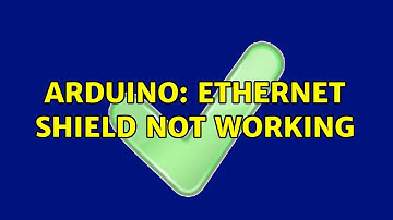 Arduino: Ethernet shield not working (2 Solutions!!)
