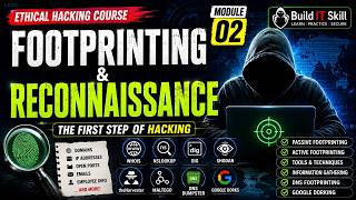 Footprinting & Reconnaissance Explained | Module 2 | Ethical Hacking Course | Hindi | Build IT Skill